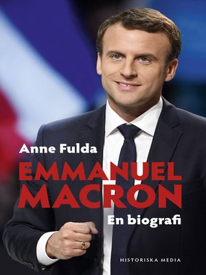 cover image of Emmanuel Macron. En biografi